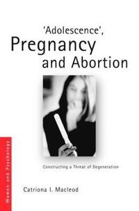 bokomslag 'Adolescence', Pregnancy and Abortion