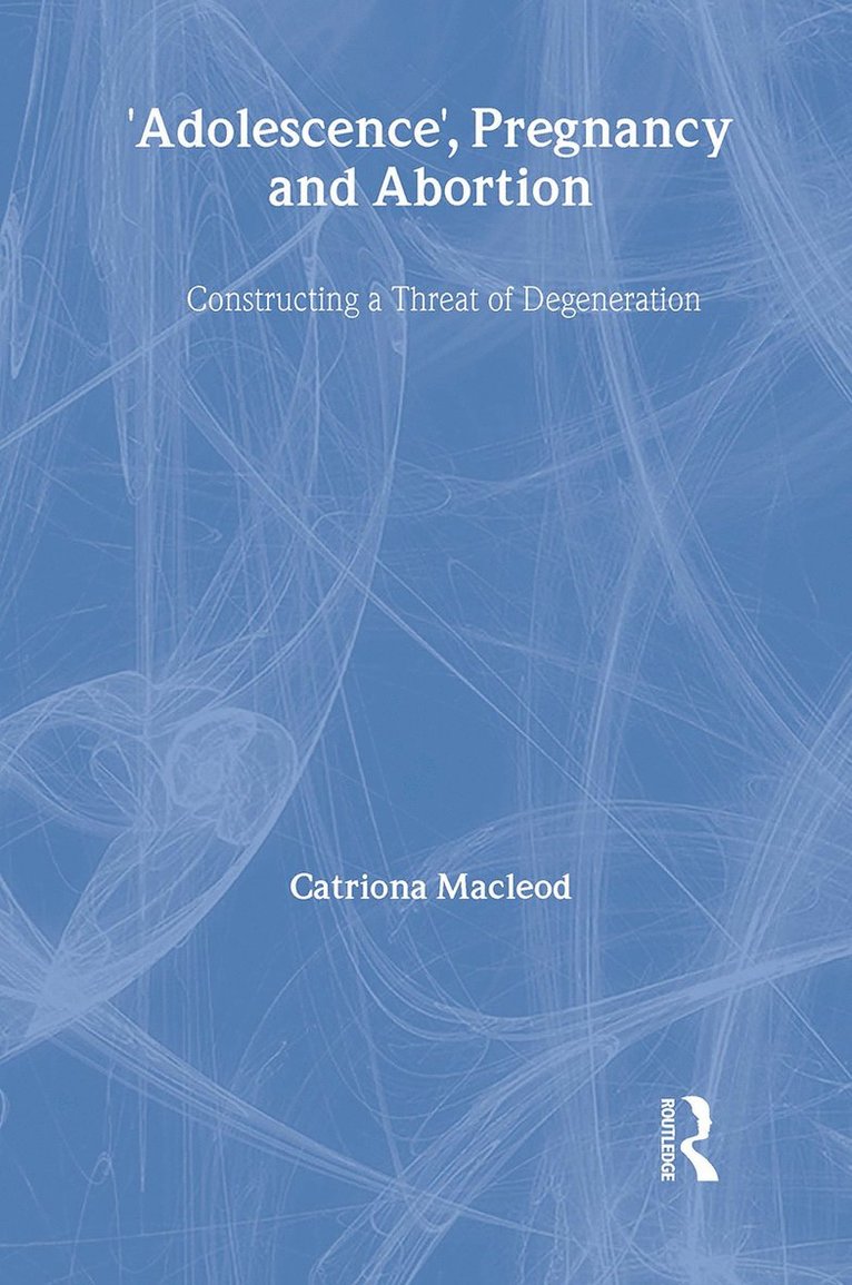 'Adolescence', Pregnancy and Abortion 1