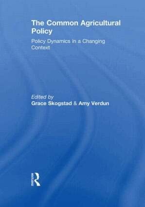 Grace Skogstad, Amy Verdun - Common Agricultural Policy, Inbunden