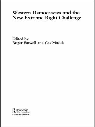 Roger Eatwell, Cas Mudde - Western Democracies and the New Extreme Right Challenge, Häftad