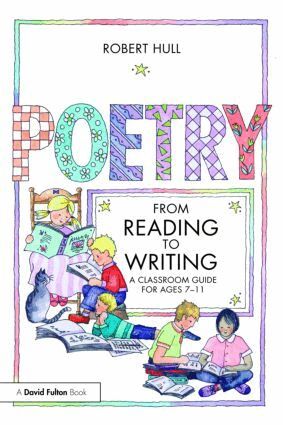 Robert Hull - Poetry - From Reading to Writing, Häftad