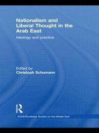 bokomslag Nationalism and Liberal Thought in the Arab East