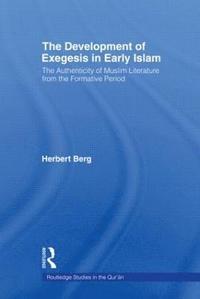 bokomslag The Development of Exegesis in Early Islam