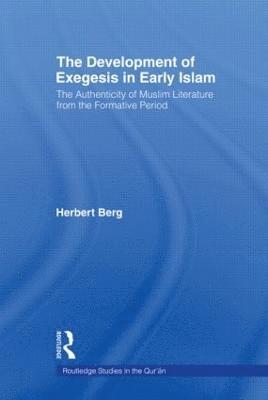 The Development of Exegesis in Early Islam 1