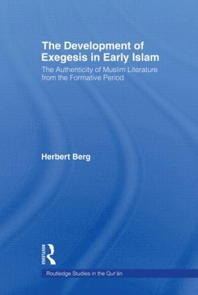 Herbert Berg, USA) Berg, Herbert (University of North Carolina Wilmington - Development of Exegesis in Early Islam, Häftad
