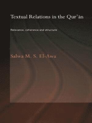Textual Relations in the Qur'an 1