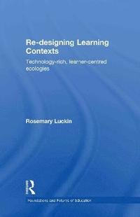 bokomslag Re-Designing Learning Contexts