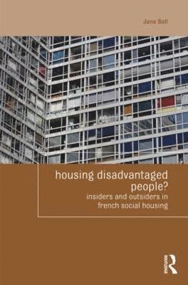 Housing Disadvantaged People? 1