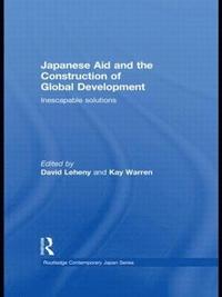 bokomslag Japanese Aid and the Construction of Global Development
