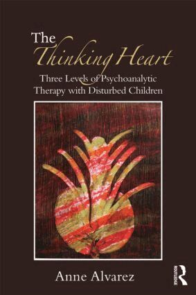 Anne Alvarez - Thinking Heart, Häftad