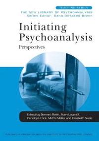 bokomslag Initiating Psychoanalysis