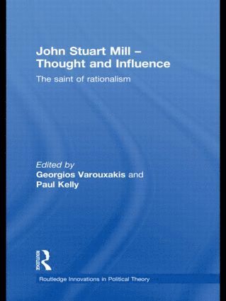 bokomslag John Stuart Mill - Thought and Influence