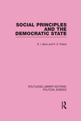 Social Principles and the Democratic State 1