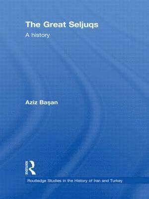 Osman Aziz Basan - Great Seljuqs, Inbunden