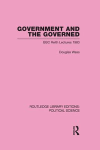 bokomslag Government and the Governed (Routledge Library Editions: Political Science Volume 13)