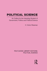 bokomslag Political Science (Routledge Library Editions: Political Science Volume 14)