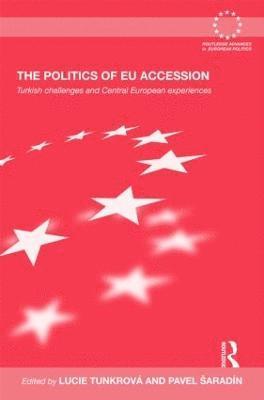 Lucie Tunkrova, Pavel Šaradín, Turkey) Tunkrova, Lucie (Fatih University, Czech Republic) Saradin, Pavel (Palacky University, Pavel Saradín, Pavel aradín, Pavel ¿Aradín - Politics of EU Accession, Inbunden