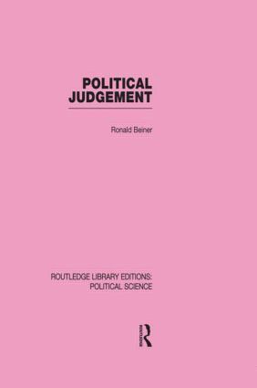 Ronald Beiner - Political Judgement (Routledge Library Editions: Political Science Volume 20), Inbunden