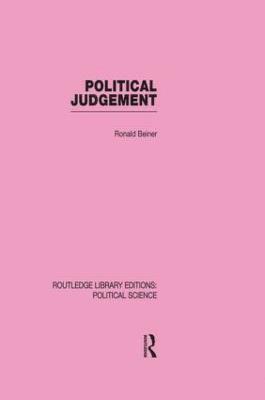 Political Judgement (Routledge Library Editions: Political Science Volume 20) 1