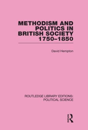 bokomslag Methodism and Politics in British Society 1750-1850
