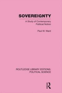bokomslag Sovereignty (Routledge Library Editions: Political Science Volume 37)
