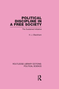 bokomslag Political Discipline in a Free Society