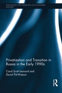 bokomslag Privatization and Transition in Russia in the Early 1990s