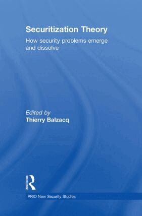 Thierry Balzacq - Securitization Theory, Inbunden