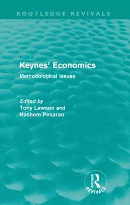 Tony Lawson, Hashem Pesaran, UK) Lawson, Tony (University of Cambridge, UK) Pesaran, Hashem (University of cambridge - Keynes' Economics (Routledge Revivals), Häftad