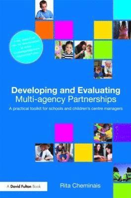 Developing and Evaluating Multi-Agency Partnerships 1