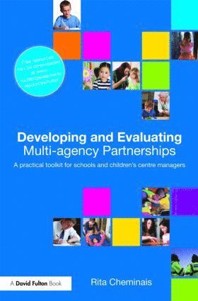 Developing and Evaluating Multi-Agency Partnerships 1