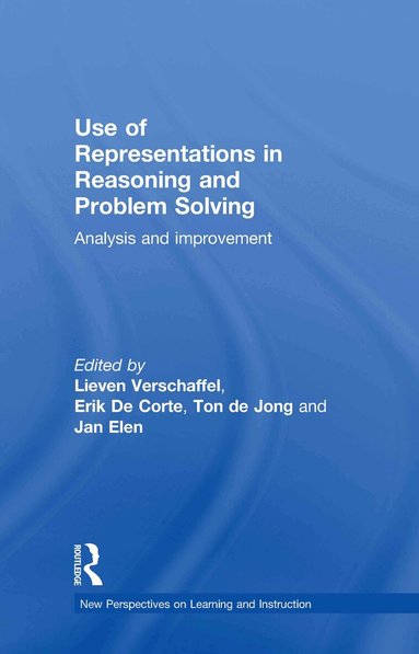 Lieven Verschaffel, Erik de Corte, Ton de Jong, Jan Elen - Use of Representations in Reasoning and Problem Solving, Inbunden
