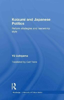 Koizumi and Japanese Politics 1