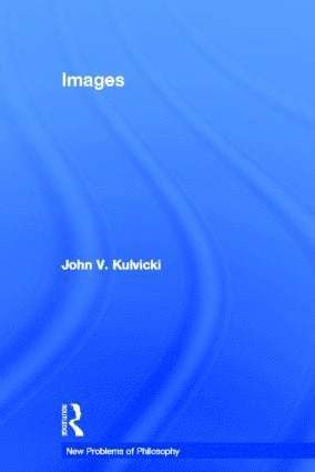 John Kulvicki, USA) Kulvicki, John (Dartmouth College - Images, Inbunden