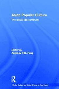 bokomslag Asian Popular Culture