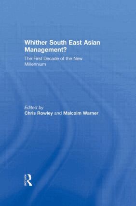 Chris Rowley, Malcolm Warner - Whither South East Asian Management?, Inbunden