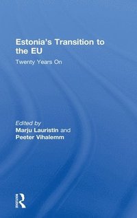bokomslag Estonia's Transition to the EU