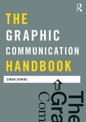 The Graphic Communication Handbook 1
