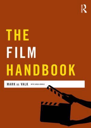 Mark de Valk, Sarah Arnold - Film Handbook, Häftad