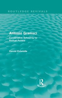 bokomslag Antonio Gramsci (Routledge Revivals)