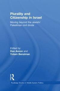 bokomslag Plurality and Citizenship in Israel