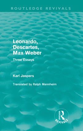 bokomslag Leonardo, Descartes, Max Weber (Routledge Revivals)