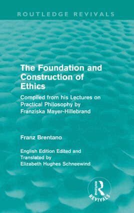 Franz Brentano - Foundation and Construction of Ethics (Routledge Revivals), Häftad