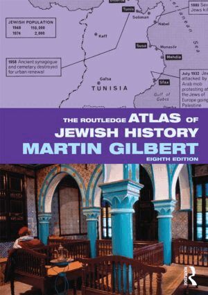 Martin Gilbert - Routledge Atlas of Jewish History, Häftad