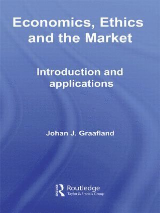 bokomslag Economics, Ethics and the Market