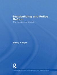 bokomslag Statebuilding and Police Reform