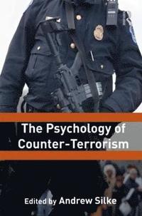 bokomslag The Psychology of Counter-Terrorism