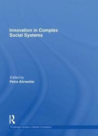 bokomslag Innovation in Complex Social Systems
