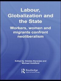 bokomslag Labor, Globalization and the State