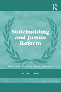 bokomslag Statebuilding and Justice Reform